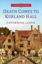 A Kurland St. Mary Mystery 3 - Death Comes to Kurland Hall