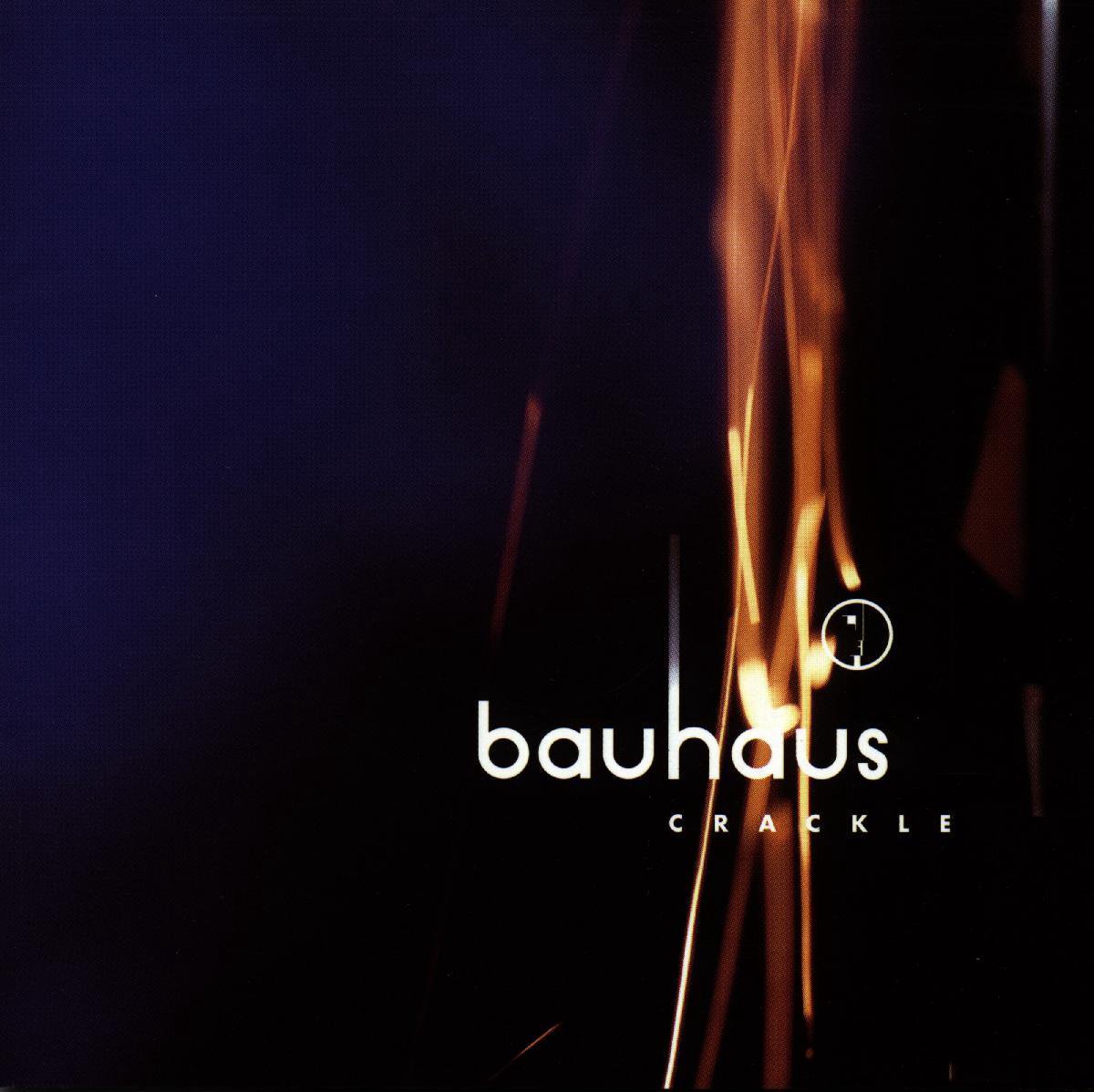 Crackle: The Best Of Bauhaus