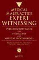 Medical Malpractice Expert Witnessing Testimony