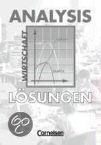 Analysis. Kaufmännisch-wirtschaftliche Richtung. Lösungen