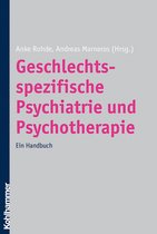 Geschlechtsspezifische Psychiatrie und Psychotherapie