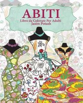 Abiti Libro da Colorare Per Adulti