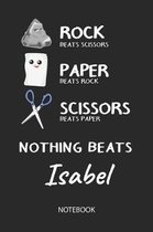 Nothing Beats Isabel - Notebook
