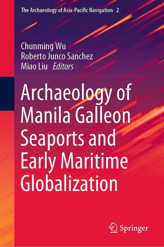 The Archaeology of Asia-Pacific Navigation 2 - Archaeology o ... - cover