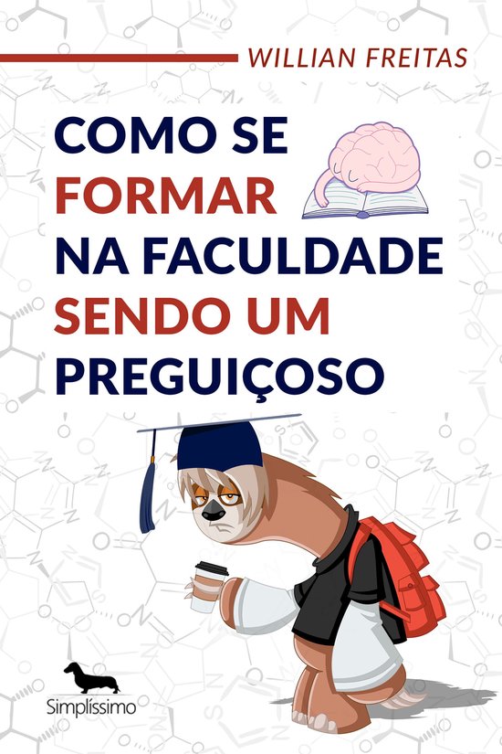 Como se formar na faculdade sendo um preguiçoso - cover