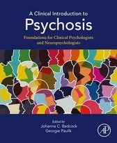 A Clinical Introduction to Psychosis