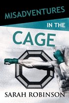 Misadventures 27 - Misadventures in the Cage