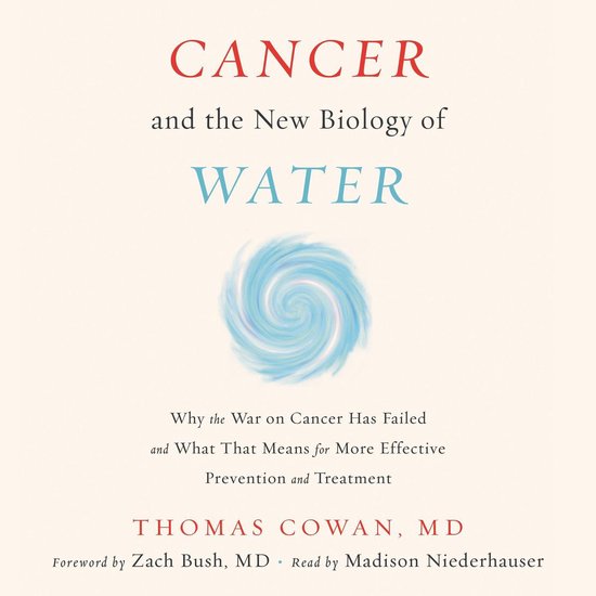 Cancer and the New Biology of Water - cover