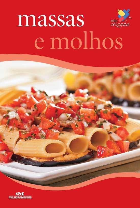 Minicozinha - Massas e molhos - cover