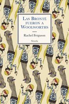 Libros del Tiempo 377 - Las Brontë fueron a Woolworths