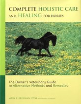 Complete Holistic Care and Healing for Horses