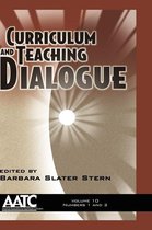Curriculum and Teaching Dialogue - Volume 10 Issues 1&2