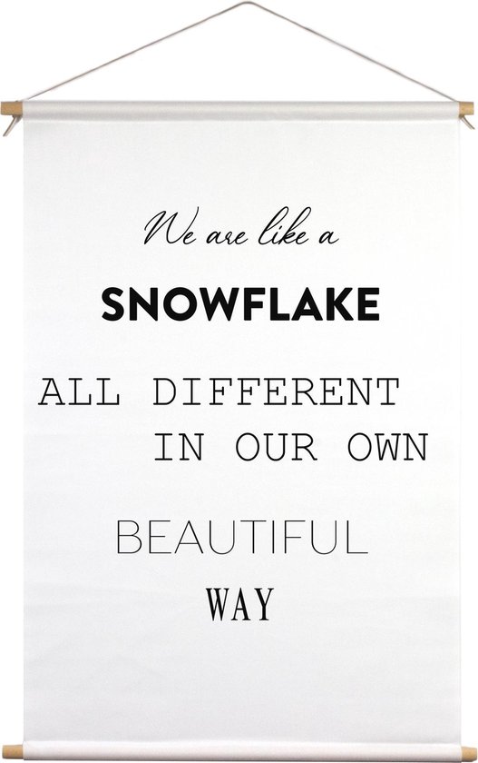 We are like a snowflake alle different in our own beautiful way | Textielposter | Textieldoek | Wanddecoratie | 30 CM x 45 CM | Kerst | Kerstdecoratie