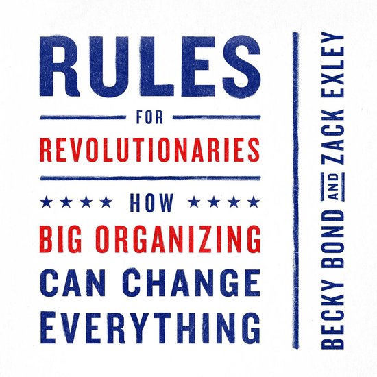 Boekomslag met de titel "RULES FOR REVOLUTIONARIES". De tekst is in blauw en rood.
