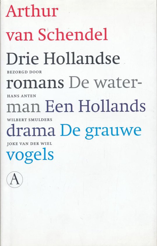 Drie Hollandse Romans