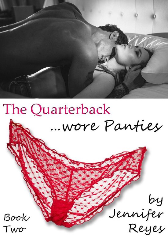 The Quarterback Wore Panties (Blackmailed Panty Cuckold Male ... - cover