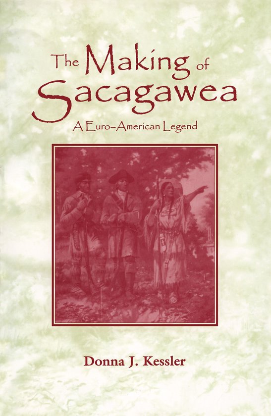 The Making of Sacagawea - cover