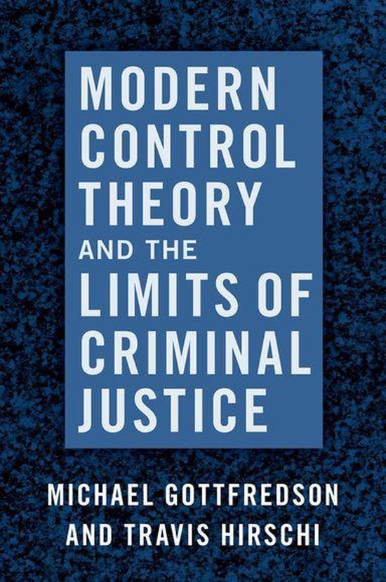 Modern Control Theory and the Limits of Criminal Justice - cover