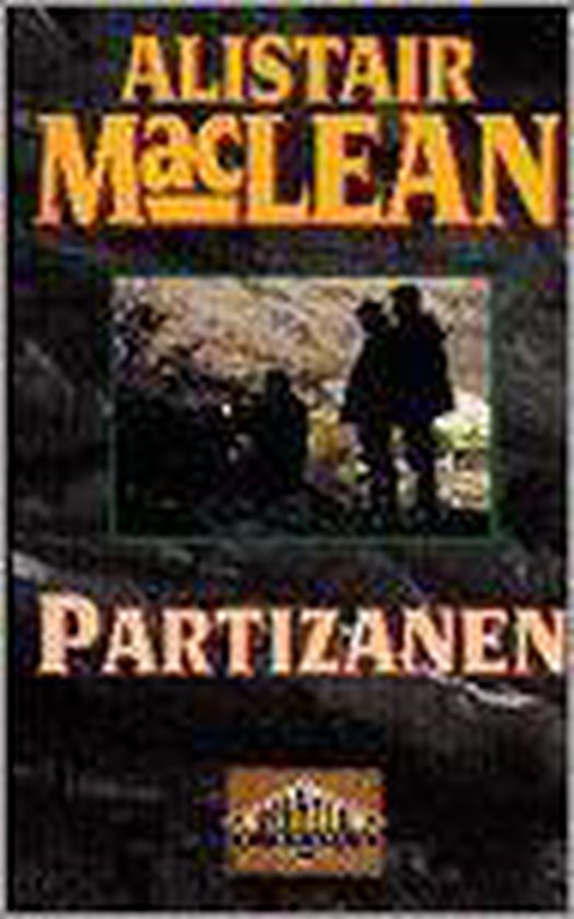 Partizanen - Alistair Maclean | Warmolth.org