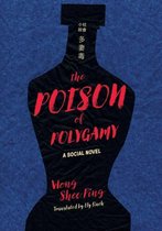 China and the West in the Modern World-The Poison of Polygamy