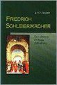 Friedrich Schleiermacher, een denker in twee dimensies