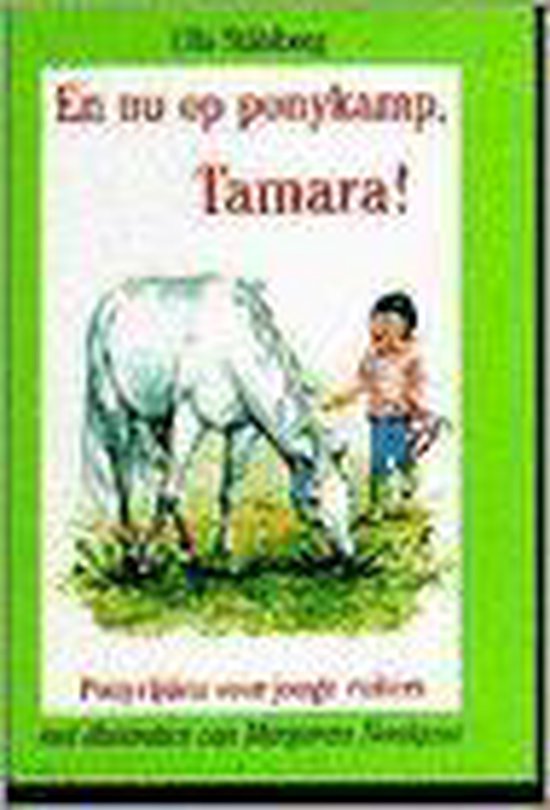 9789025407513 - Nu op ponykamp tamara