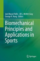 Biomechanical Principles and Applications in Sports