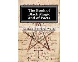 The Book of Black Magic and of Pacts