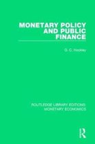 Routledge Library Editions: Monetary Economics- Monetary Policy and Public Finance