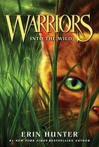 Warriors: The Prophecies Begin 1 - Warriors #1: Into the Wild