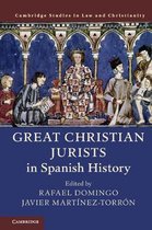 Law and Christianity- Great Christian Jurists in Spanish History
