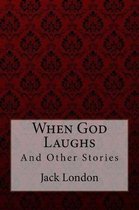 When God Laughs