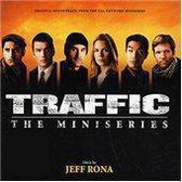 Jeff Rona - Traffic:The Mini Series