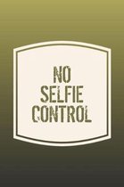 No Selfie Control