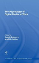 The Psychology of Digital Media at Work