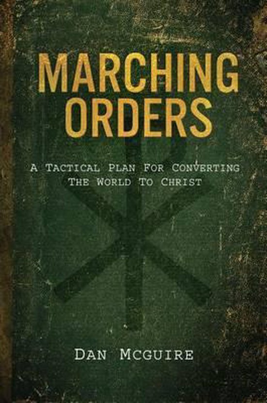 Marching Orders, Dan Mcguire 9781941663400 Boeken bol