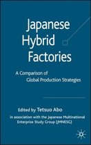 Japanese Hybrid Factories