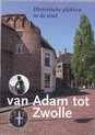 Van Adam tot Zwolle