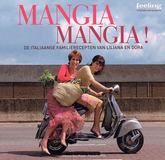 Cover van het boek 'Mangia mangia' van Dora , LILIANA Rizzuto en LILIANA Rizzuto