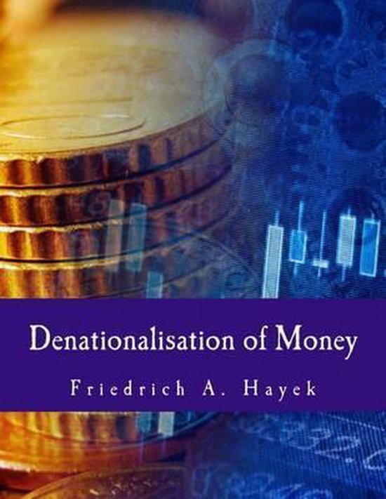 Denationalisation of Money - cover