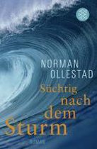 Süchtig nach dem Sturm