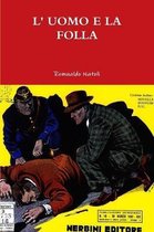 L' Uomo E La Folla