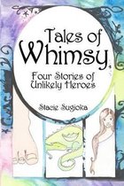 Tales of Whimsy