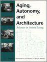 Aging, Autonomy and Architecture