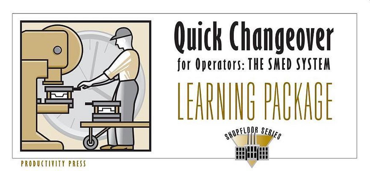 Quick Changeover for Operators Learning Package - Press Productivity