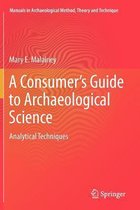 A Consumer's Guide to Archaeological Science: Analytical Techniques