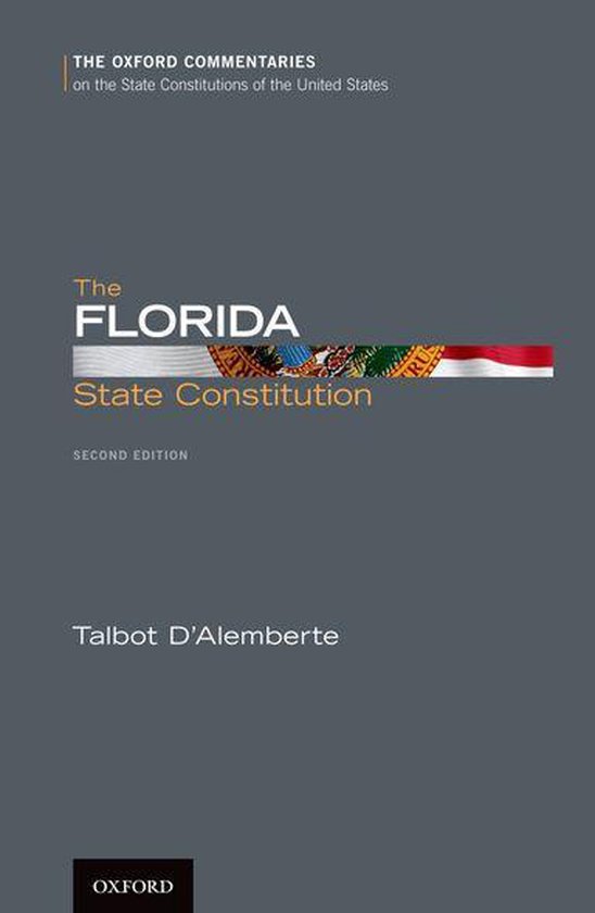 Oxford Commentaries on the State Constitutions of the United States ...