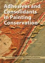 Adhesives and Consolidants in Paintings Conservation