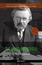 The Greatest Writers of All Time - G. K. Chesterton: The Complete Novels