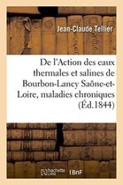 Sciences- de l'Action Des Eaux Thermales Et Salines de Bourbon-Lancy Saône-Et-Loire, Maladies Chroniques